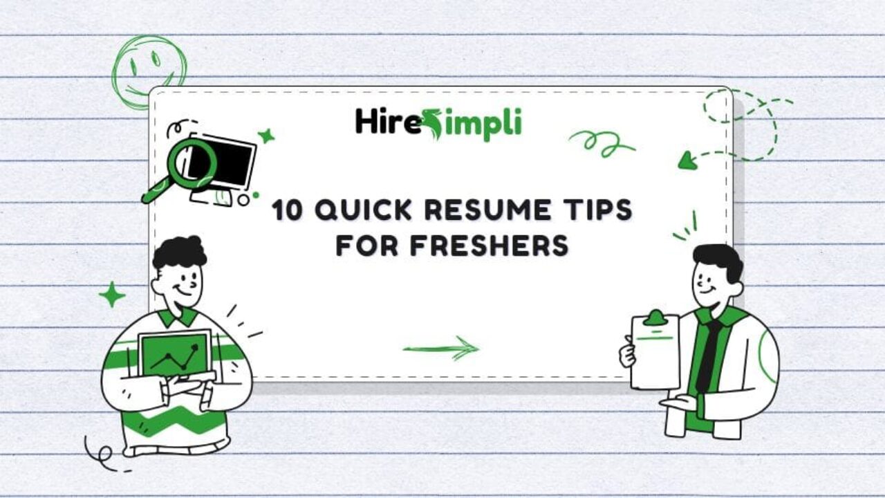 10 Quick Resume Tips for First-Time Job Seekers