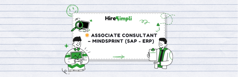 Associate Consultant – Mindsprint (SAP – ERP)