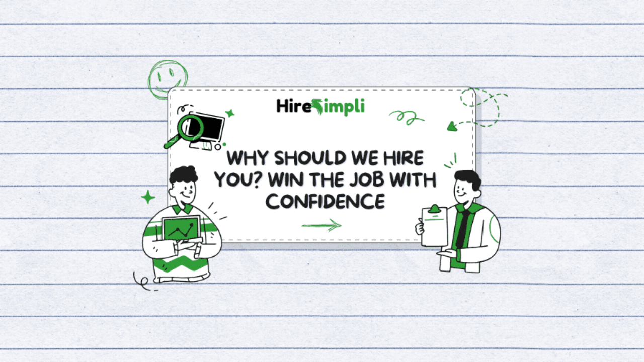 Why Should We Hire You? Master the Most Powerful Answer in Any Interview! 💼✨
