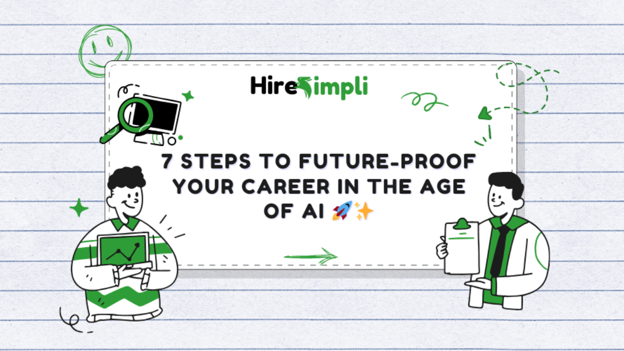 7 Steps to Future-Proof Your Career in the Age of AI 🚀✨