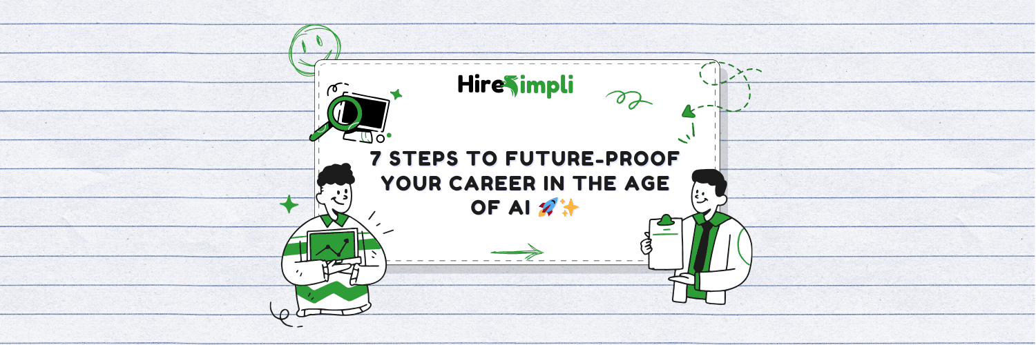 7 Steps to Future-Proof Your Career in the Age of AI 🚀✨